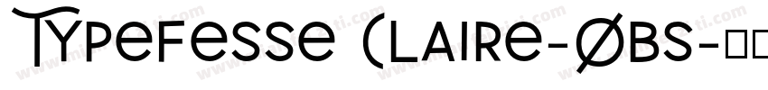 Typefesse Claire-Obs字体转换
